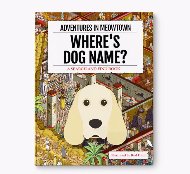 Personalised Cocker Spaniel Book: Where's Dog Name? Volume 2